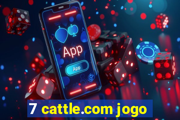 7 cattle.com jogo